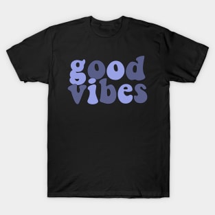 Good Vibes T-Shirt